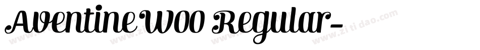 Aventine W00 Regular字体转换